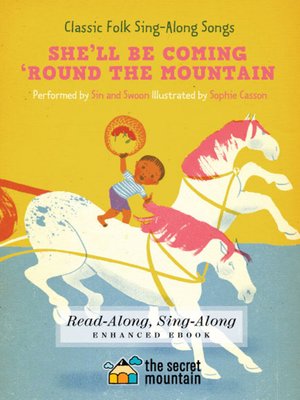 cover image of She'll Be Coming 'Round the Mountain